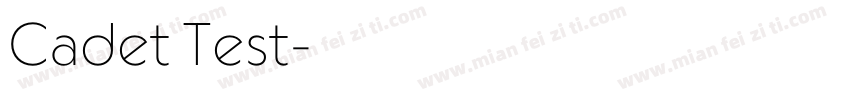 Cadet Test字体转换